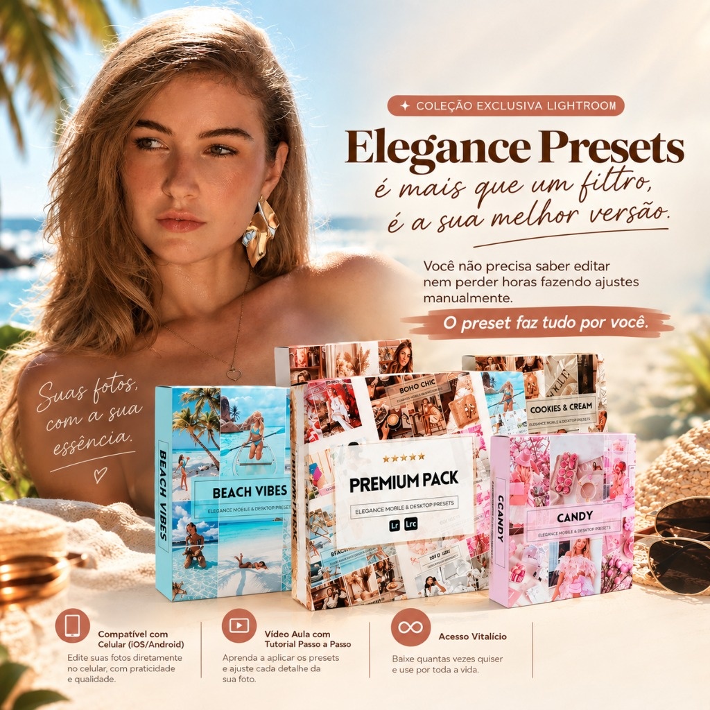 Elegance Presets - É mais que um filtro, é a sua melhor versão